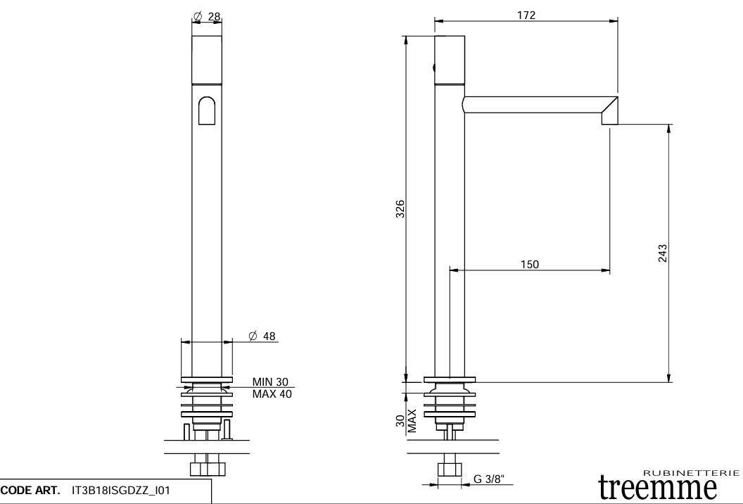 Rubinetterie Treemme IT 3B18 IS GD ZZ 28mm Waschtischarmatur Edelstahl